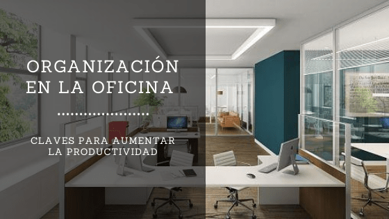 Organización en la oficina